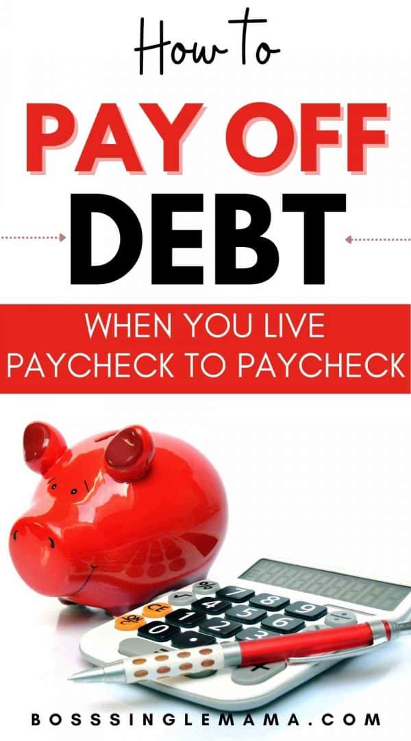 how to pay down debt when living paycheck to paycheck pinterest image