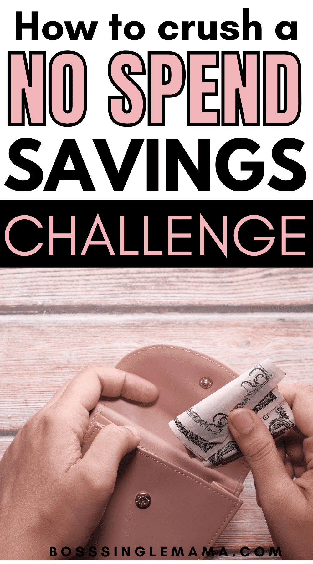 How to Do a No Spend Challenge (3 Pro Tips to Help You Save Money ...